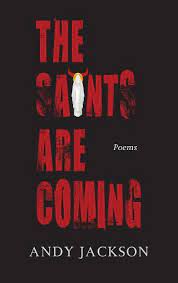 the saints are coming andy jackson